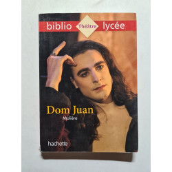 Bibliolycée - Dom Juan Molière