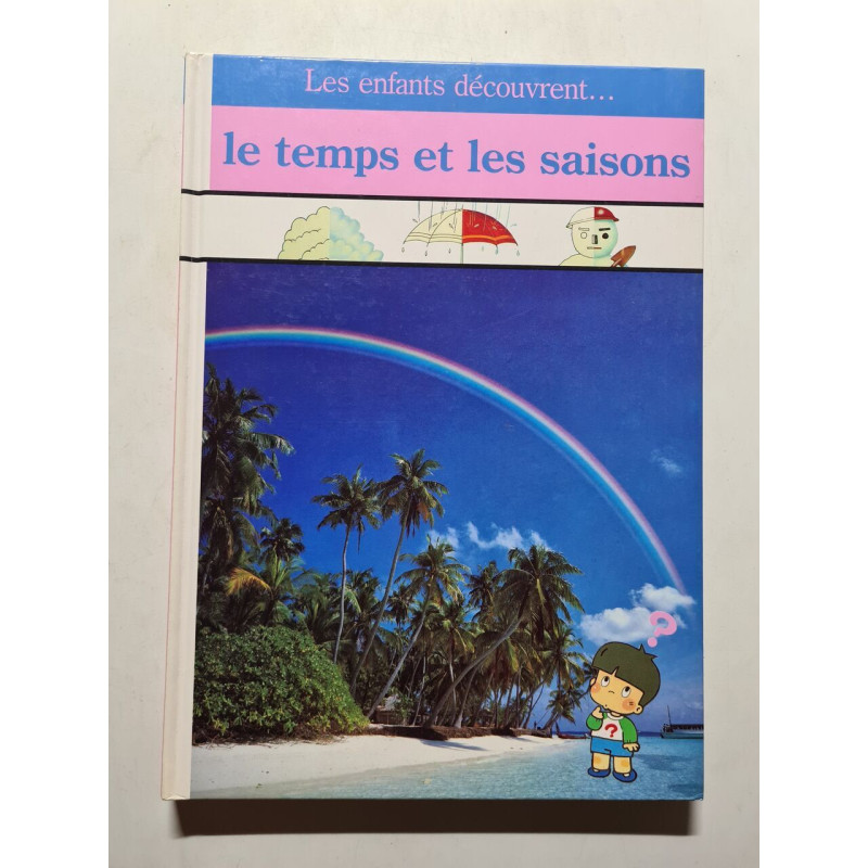 Le temps et les saisons