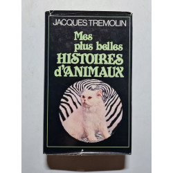 Mes plus belles histoires d'animaux