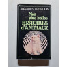Mes plus belles histoires d'animaux