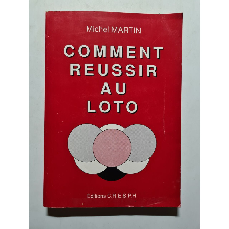 Comment réussir au Loto