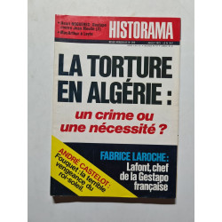 Historama nº 260 La torture en Algérie : un crime ou une nécessité