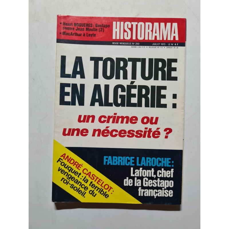 Historama nº 260 La torture en Algérie : un crime ou une nécessité