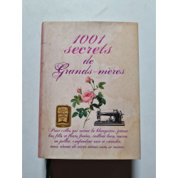 1001 SECRETS DE GRANDS MERES