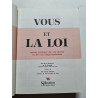 Vous et la loi guide pratique de vos droits et de vos responsabilités