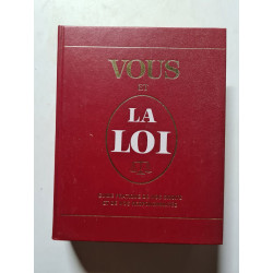 Vous et la loi guide pratique de vos droits et de vos responsabilités