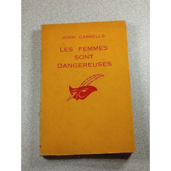 Les femmes sont dangereuses