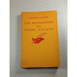 Les mensonges du frère Boileau