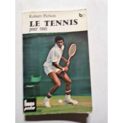 Le tennis pour tous