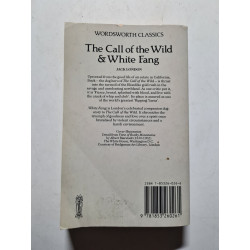 The Call of the Wild et White Fang (Wordsworth Collection)