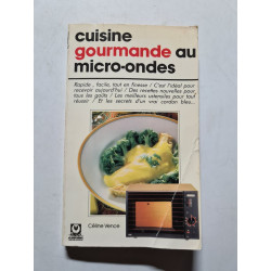 Cuisine gourmande au micro-ondes