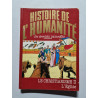 Histoire de l'humanité en bandes dessinées / le christianisme II...
