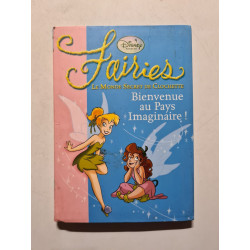 Bienvenue au Pays Imaginaire