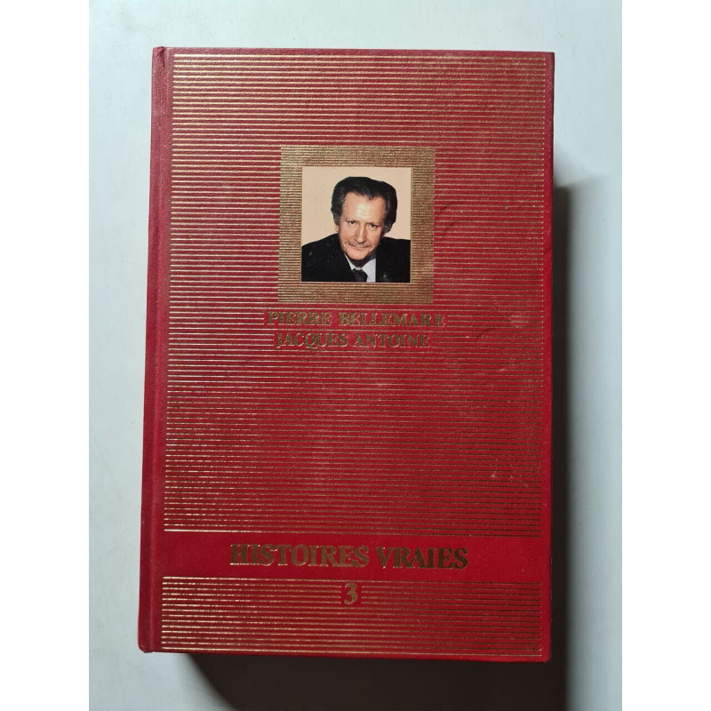 Histoires Vraies - 3