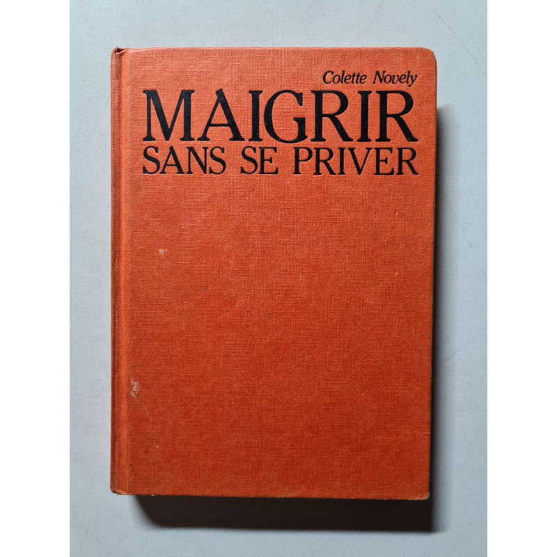 Maigrir sans se priver