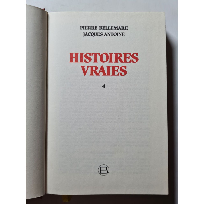 Histoires vraies 4