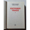 Histoires vraies 4
