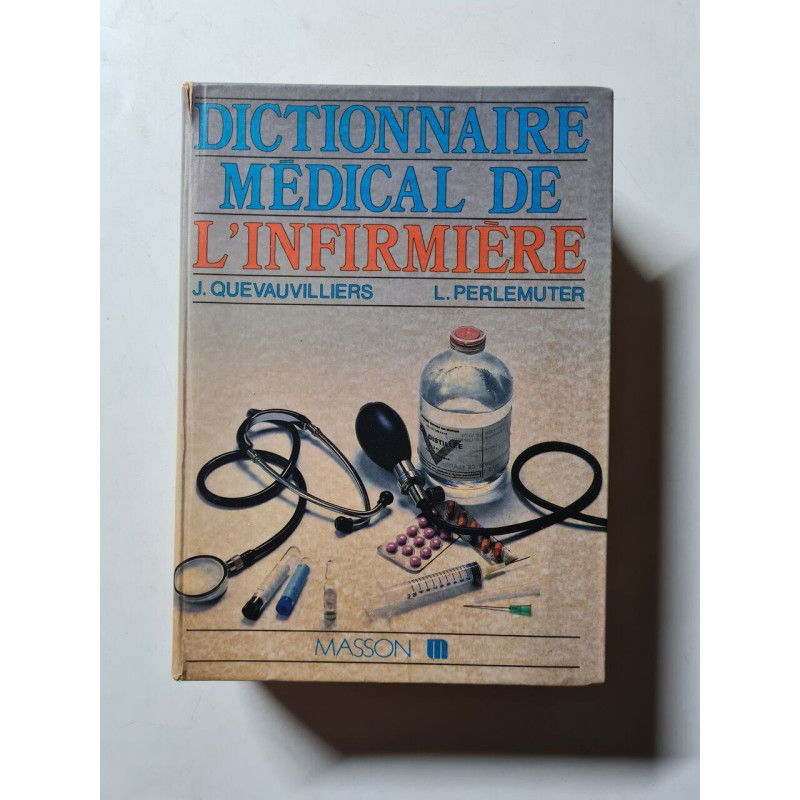 Dictionnaire médical de l'infirmière