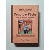 Peau-de-Pêche: Livre de lecture courante