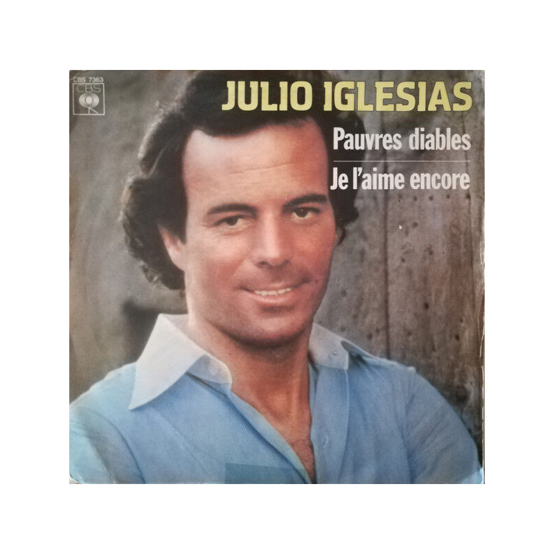 Pauvres Diables / Je L'aime Encore