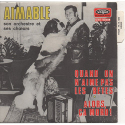 Quand On N'aime Pas Les Bêtes / Alors Ça Mord