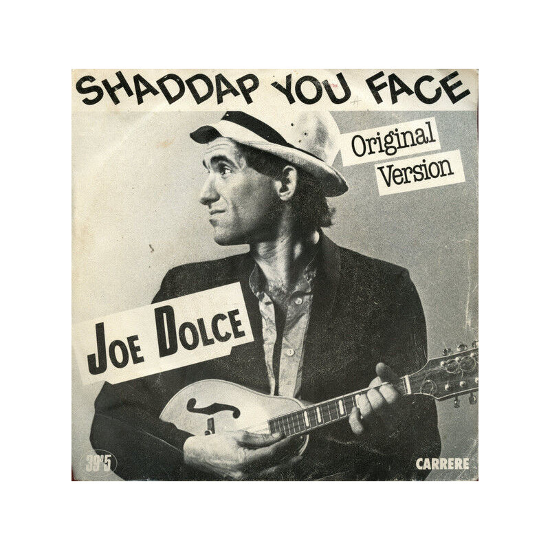 Shaddap You Face