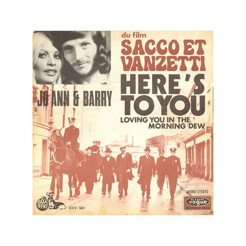 Here's To You (Sacco Et Vanzetti)