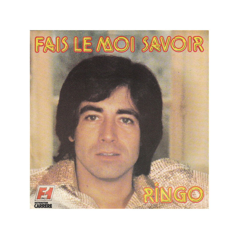 Fais Le Moi Savoir / Je Suis Un Vagabond