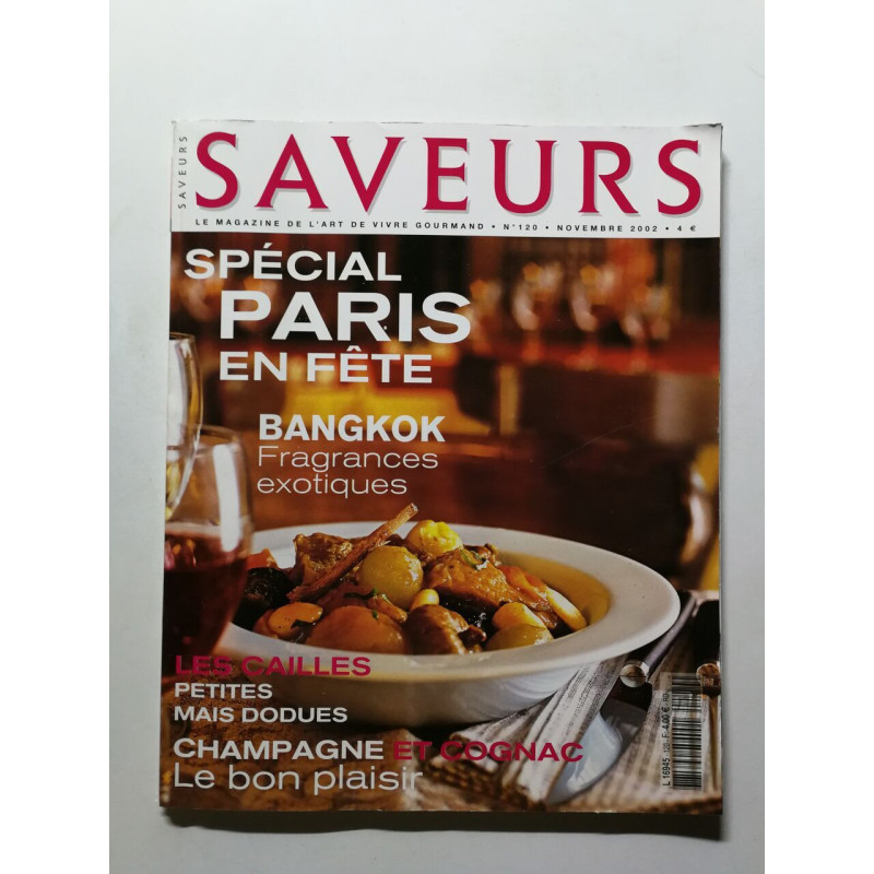 Saveurs le magazine de l'art de vivre gourmand nº 120