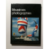 Réussir ses photographies