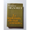 Le lendemain elle était souriante