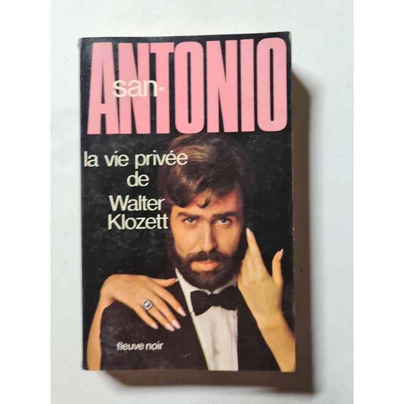 La vie privée de Walter Klozett