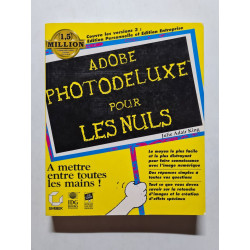 Adobe PhotoDeluxe pour les nuls