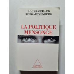La Politique mensonge