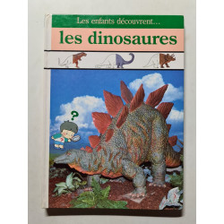 Les enfants découvrent... les dinosaures