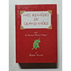 Mes remèdes de grand-mère