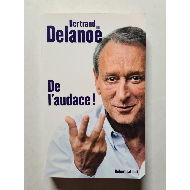 De l'audace
