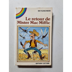 Le retourn de Mister Mac Miffic