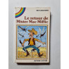 Le retourn de Mister Mac Miffic