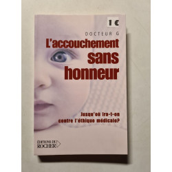 Accouchement sans honneur