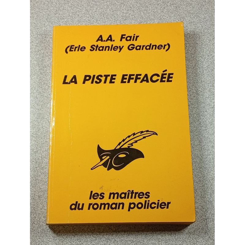 La piste effacée