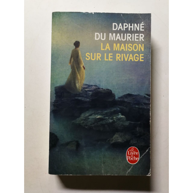 La Maison sur le rivage