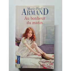 Au bonheur du matin