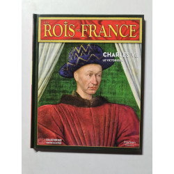 Les Rois de France Charles VII Le victorieux