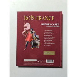 Les Rois de France: Hugues Capet premier des capetiens