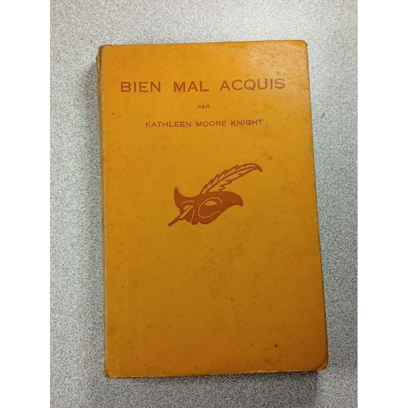 Bien mal acquis