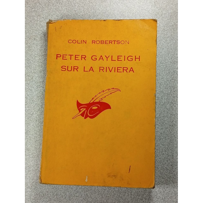 Peter Gayleigh sur la Riviera