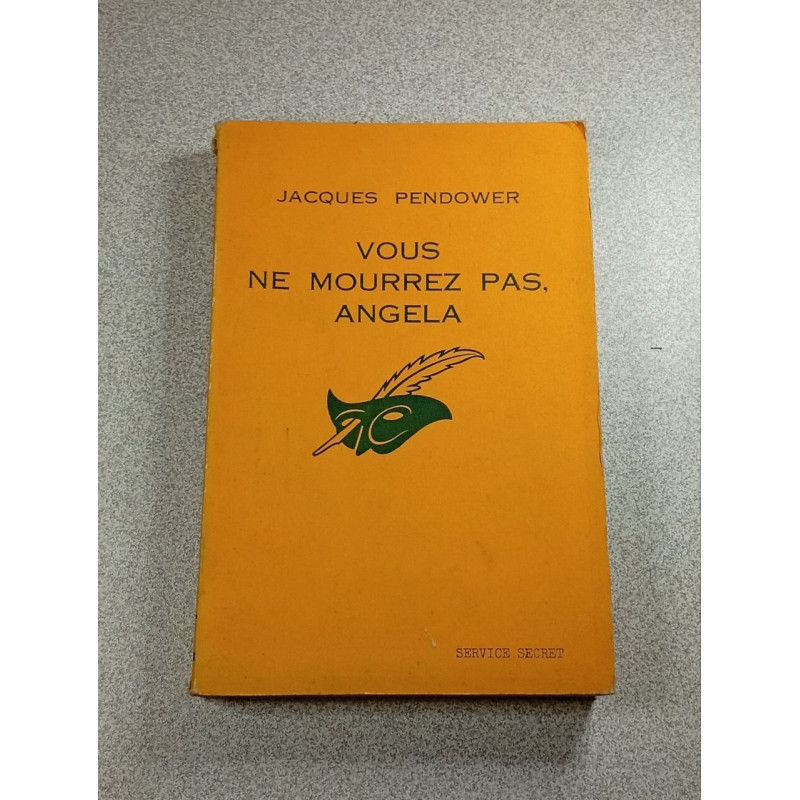 Vous ne mourrez pas Angela