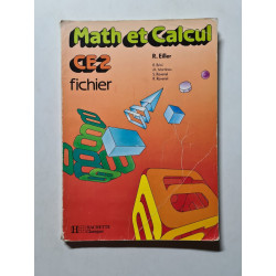MATH ET CALCUL CE2. Fichier de l'élève édition 1987 by Brini Rodolphe