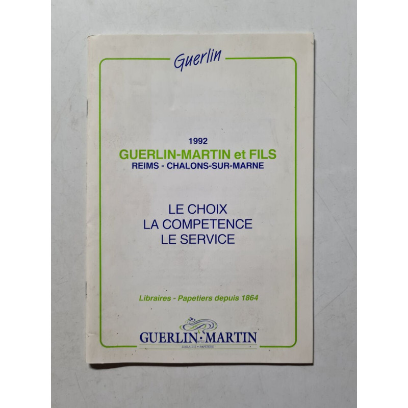 Guerlin-Martin et Fils le choix la compeletende le sevice